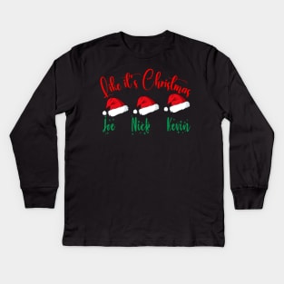 I Love Joe Kevin and Nick Of Course Quote Christmas Gifts Kids Long Sleeve T-Shirt